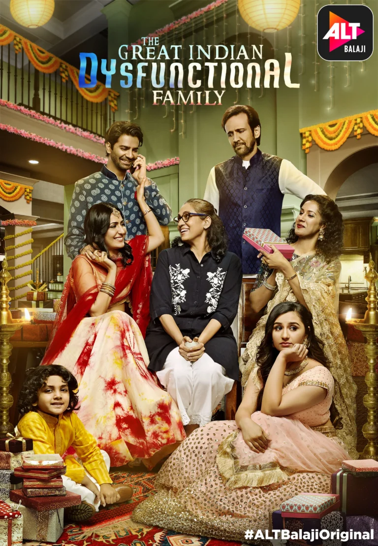 2018 The Great Indian Dysfunctional Family